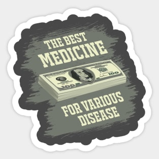 THE BEST MEDICINE Sticker